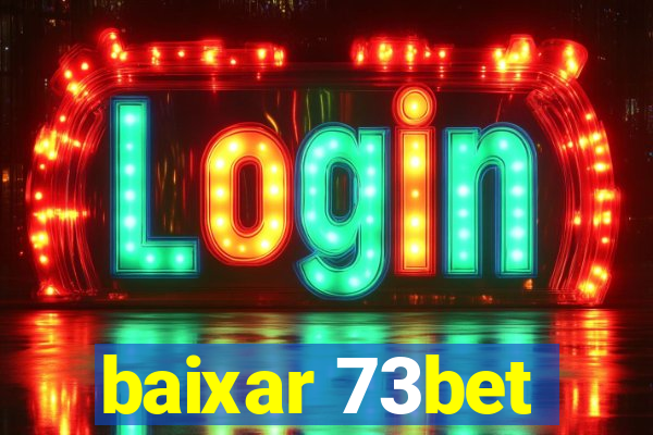 baixar 73bet